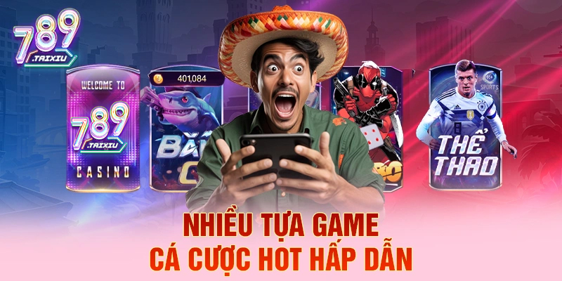 Các tựa game cá cược hấp dẫn tại zbet